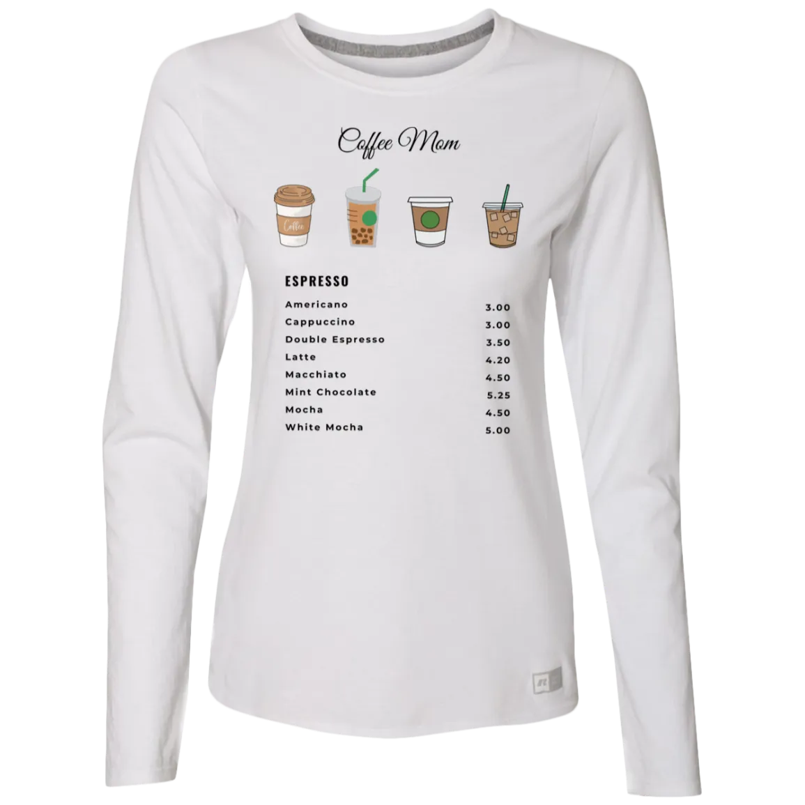 Coffee Mom Long Sleeve Tee